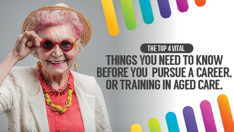 Blog banner: the top four things to know before training in aged care